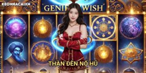 Thần Đèn Nổ Hũ Kèo nhà cái xn: Khám phá bí quyết gọi thần đèn trúng jackpot