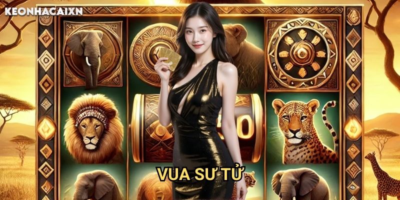 Vua Sư Tử Kèo nhà cái xn: Khám phá thế giới hoang dã với jackpot khổng lồ